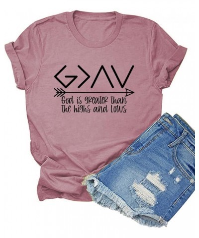 God is Greater Than The Highs and Lows Cotton T-Shirt for Women Summer Soft Casual Shirt Breathable Loose Tops Pink $8.54 T-S...