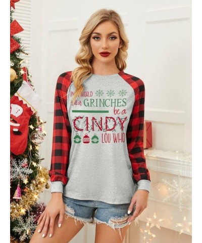 Be A Cindy Lou Who T-Shirt Tee Christmas Raglan Long Sleeve Tops Splicing Baseball Tees Shirt for Women Red1 $13.16 T-Shirts