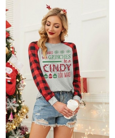 Be A Cindy Lou Who T-Shirt Tee Christmas Raglan Long Sleeve Tops Splicing Baseball Tees Shirt for Women Red1 $13.16 T-Shirts