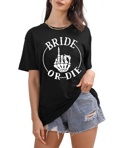 Bride Shirts for Women Bachelorette Party Tshirt Honeymoon Shirt Tops Casual Bridal Gift Tees C Black2 $13.67 T-Shirts