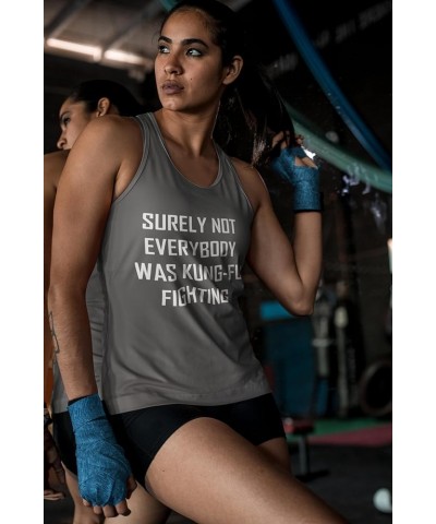 Surely Not Everybody was Kung-Fu Fighting Racerback Tank Top for Women Charcoal Grey $13.74 Tanks