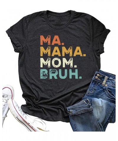 Mama Shirts for Women Mom Shirts Mother's Day Shirts Gift Casual Short Sleeve Mama Graphic Tee Tops Dark Grey-mommy3 $11.52 T...