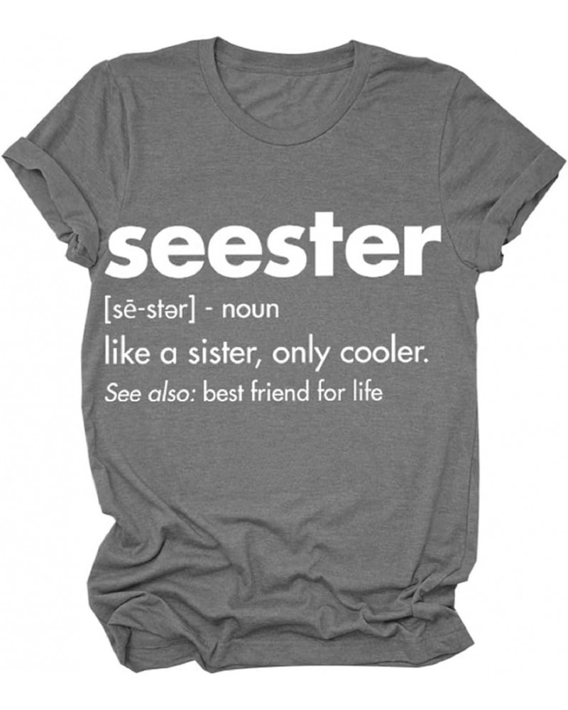 Womens Seester T-Shirt Short Sleeve Workout Shirts Summer Casual Letters Cute Graphic Tee Friendship Sister Gift Tops 10 dark...